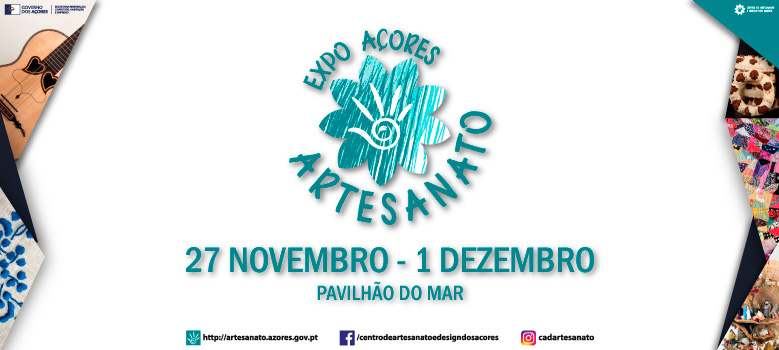 Azores Crafts Fair from November 27 to December 1 at Pavilhão do Mar