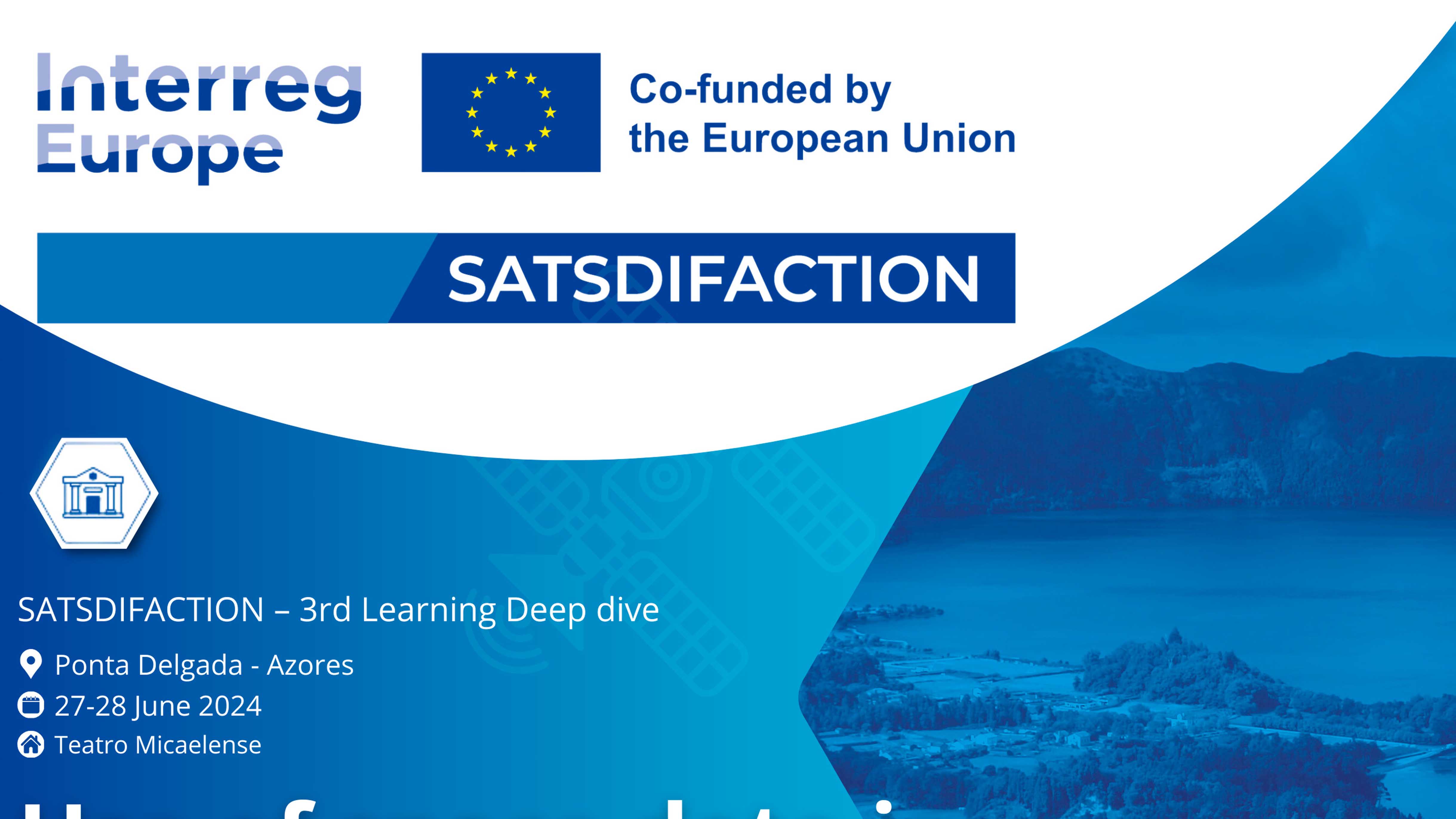 Açores recebem terceiro encontro Learning Deep Dive, do projeto europeu SATSDIFACTION