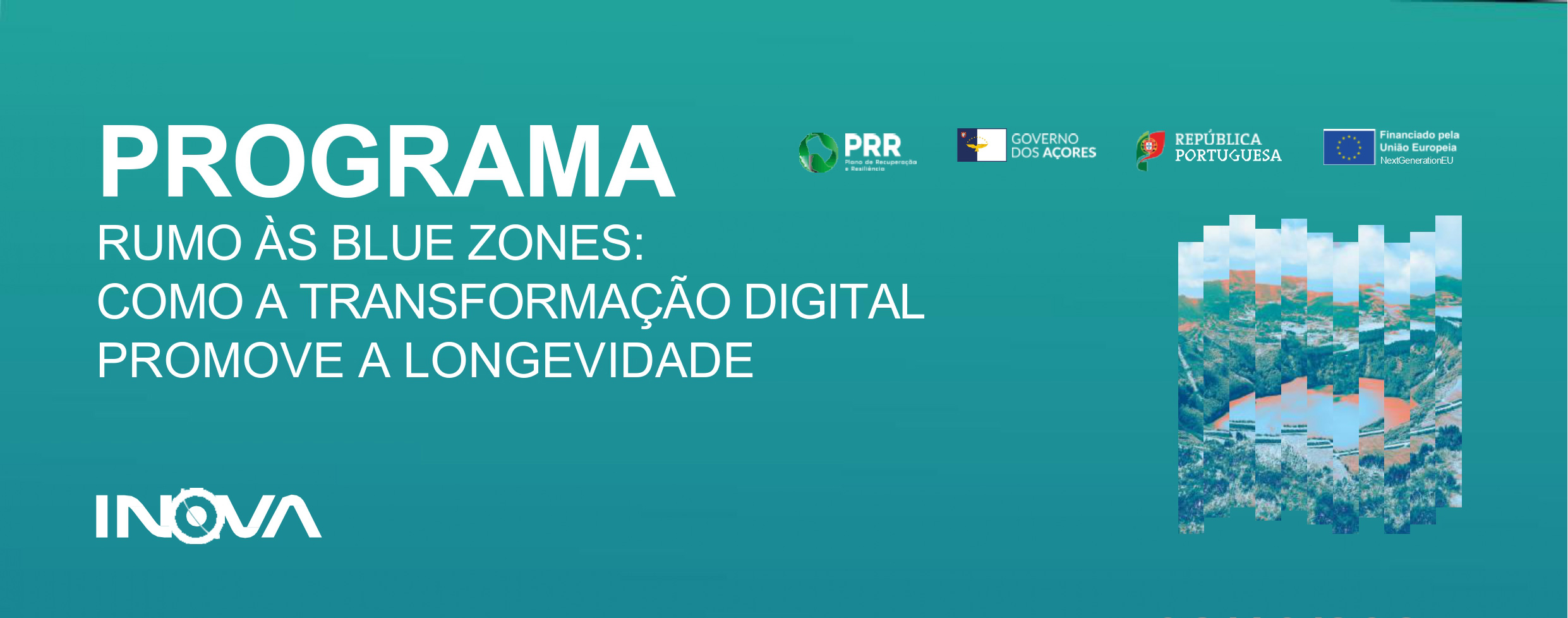 Evento “Rumo às Blue Zones: Como a Transformação Digital Promove a Longevidade” - programa