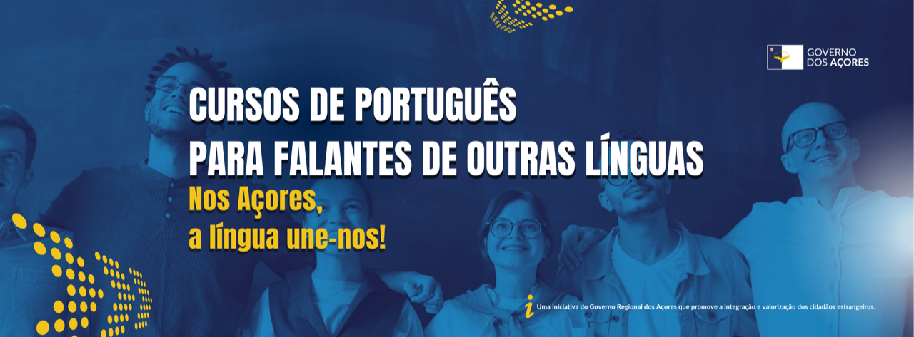 Cursos de Português para Falantes de Outras Línguas com financiamento aprovado - Cartaz