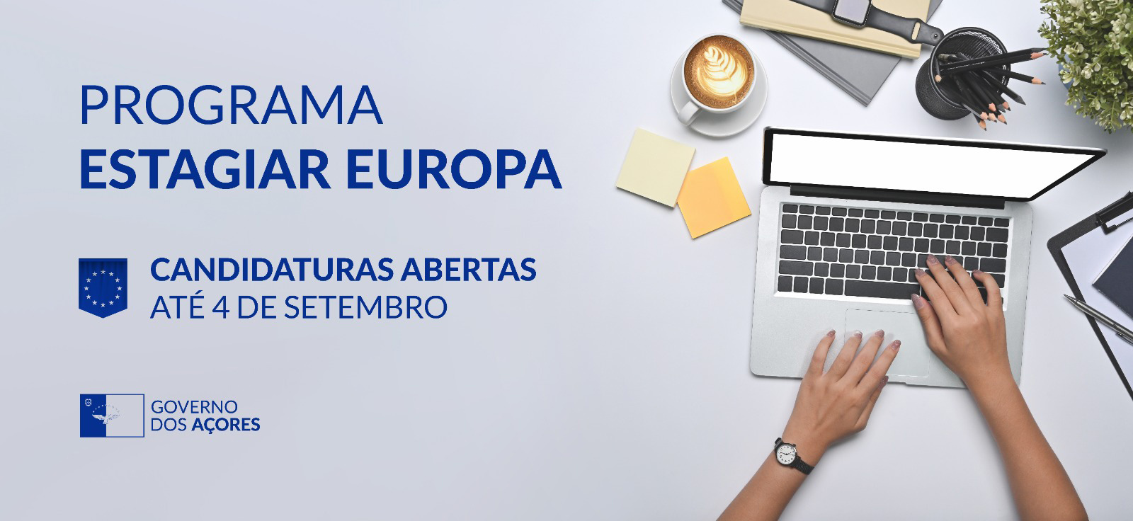 Candidaturas ao Programa Estagiar Europa abertas até 4 de setembro