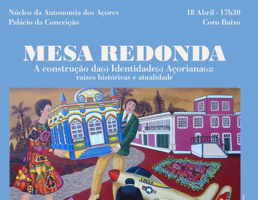 Conferência sobre a identidade açoriana integrada nos 50 anos da Autonomia - cartaz