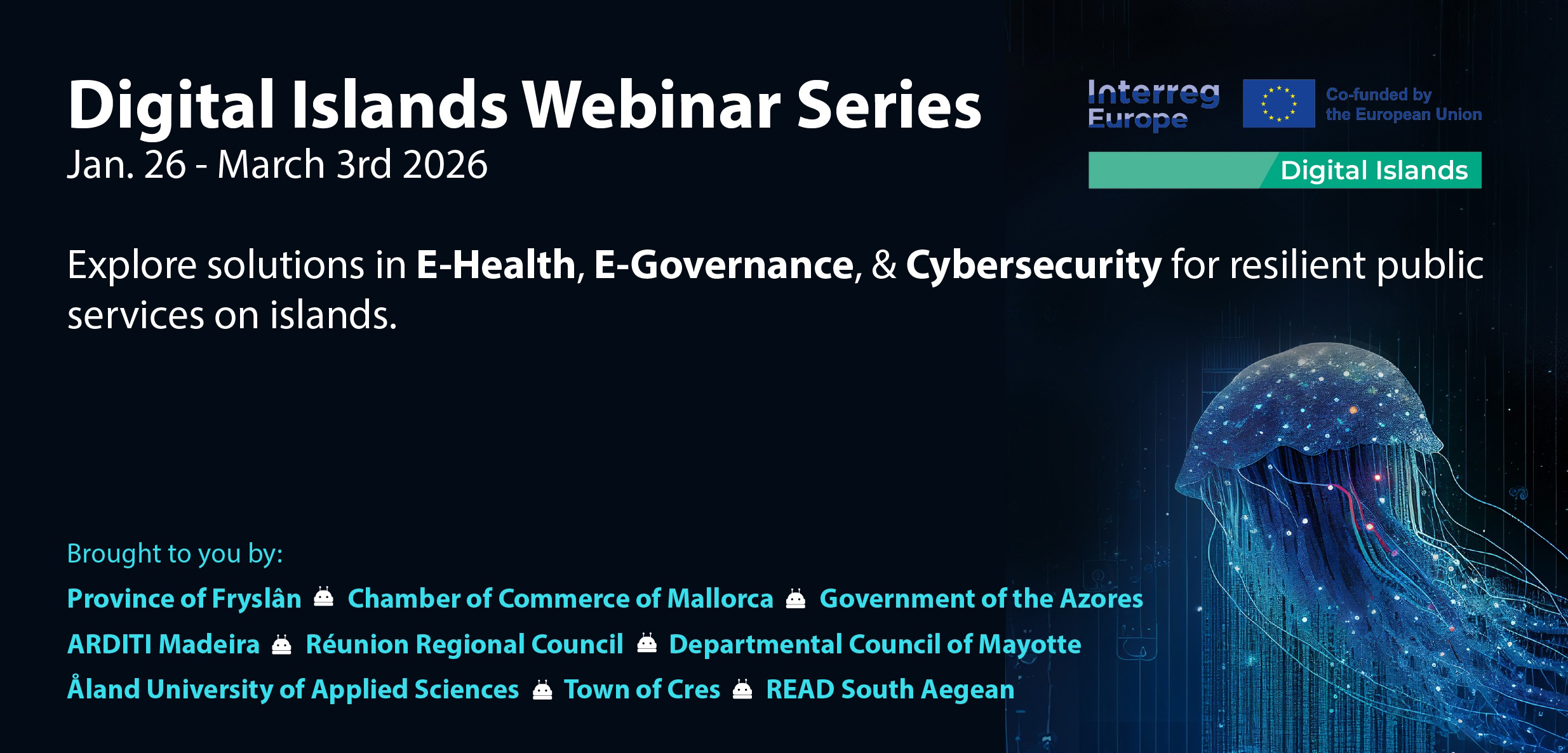 Vice-Presidência do Governo dos Açores promove webinários no âmbito do projeto “Digital Islands” - Cartaz