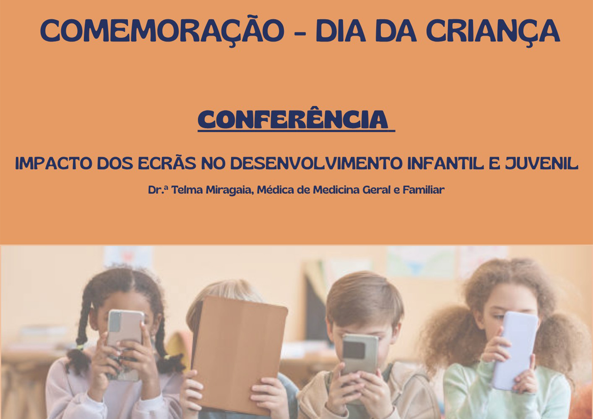 Conferência sobre impacto dos ecrãs nas crianças e jovens decorre na terça-feira em Ponta Delgada - Cartaz