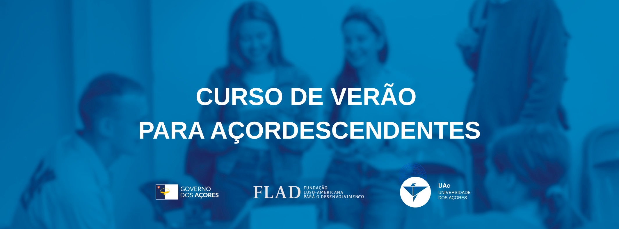 Primeira edição do “FLAD Summer Program – Azores” - cartaz