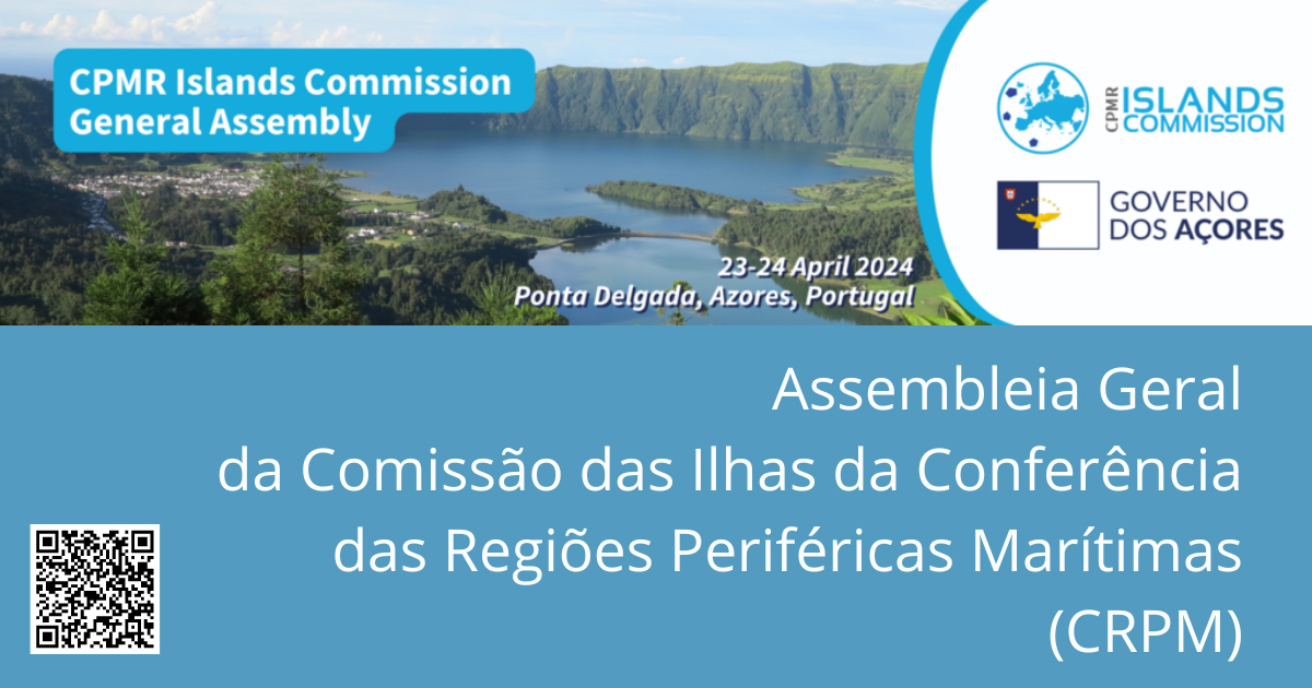 Assembleia-Geral da Comissão das Ilhas da Conferência das Regiões Periféricas e Marítimas decorre em Ponta Delgada - Cartaz