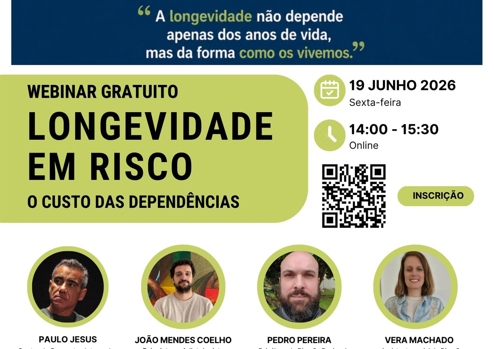 'Webinar' “Longevidade em Risco: O Custo das Dependências” - cartaz